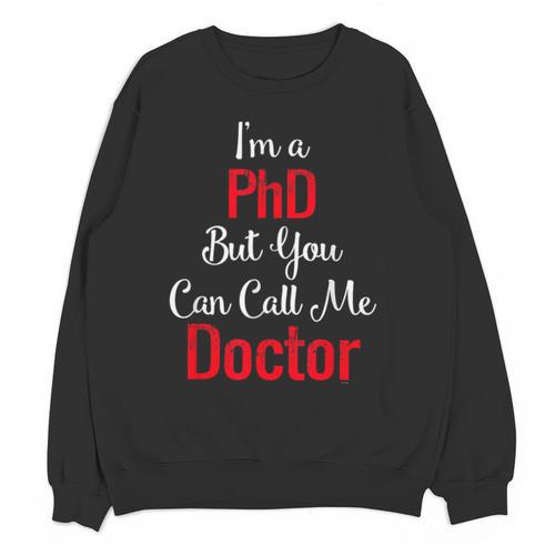 Graduation Gifts For Doctor Him Or Her Tee Shirt Unisex Sweatshirt - Best Gift Smart
