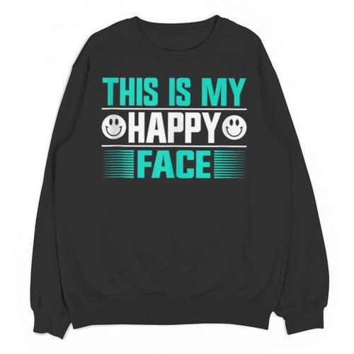 This Is My Happy Face Introvert Unisex Sweatshirt - Raresse