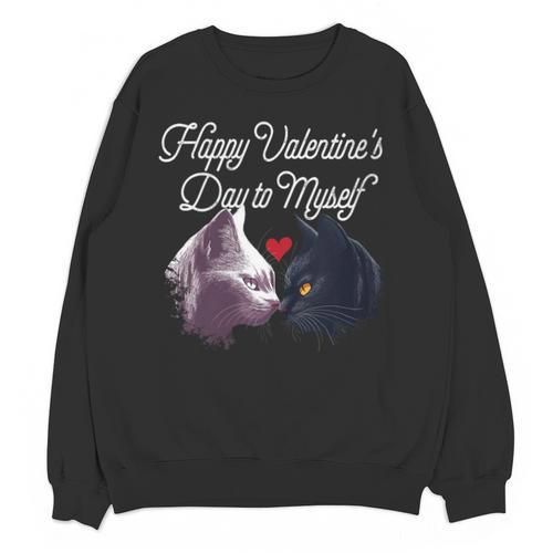 Happy Valentines Day Self Introvert Humor Antisocial Unisex Sweatshirt - Raresse