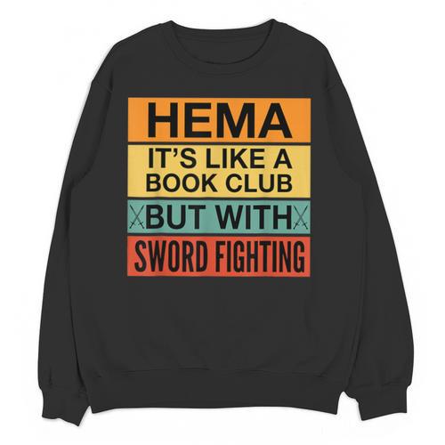 Hema Definition Like A Book Club With Swords Unisex Sweatshirt - Bookorys AU