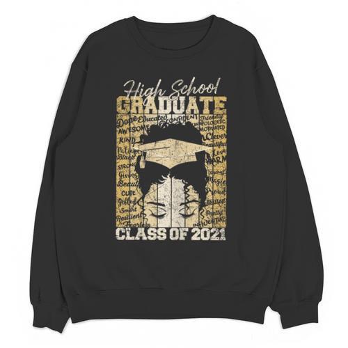 High School Graduate Queen Class Of 2021 Graduation Unisex Sweatshirt - Best Gift Smart