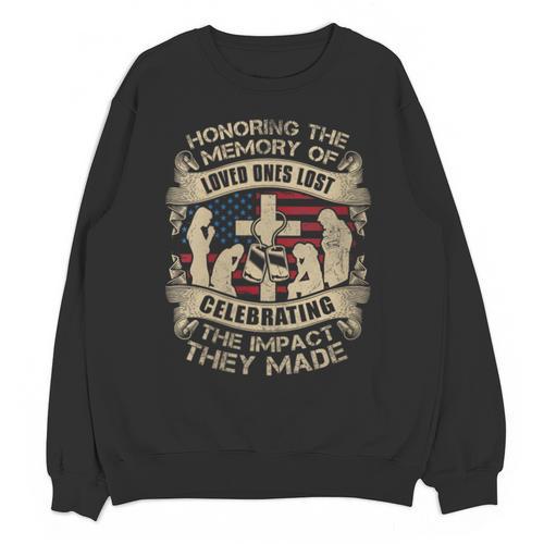 HONORING THE MEMORY OF LOVED ONES LOST Unisex Sweatshirt - Easessy