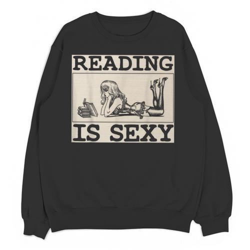 Hot Pin Up Girl Comic Book Vintage Reading Is Sexy Unisex Sweatshirt - Bookorys