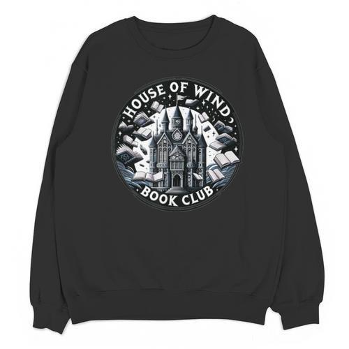 House Of Wind Book Club Fantasy Unisex Sweatshirt - Bookorys CA