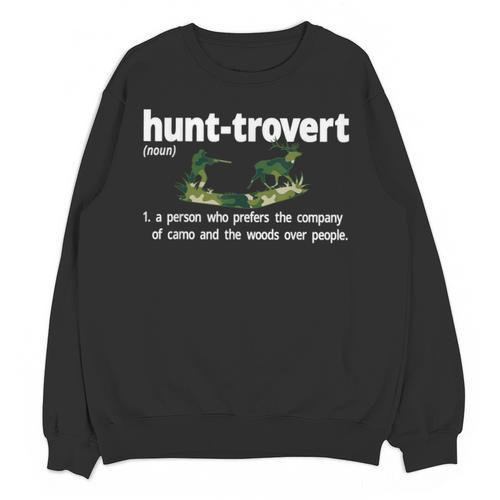 Hunt-Trovert Hunting Hunter Humor Definition Introvert Unisex Sweatshirt - Raresse