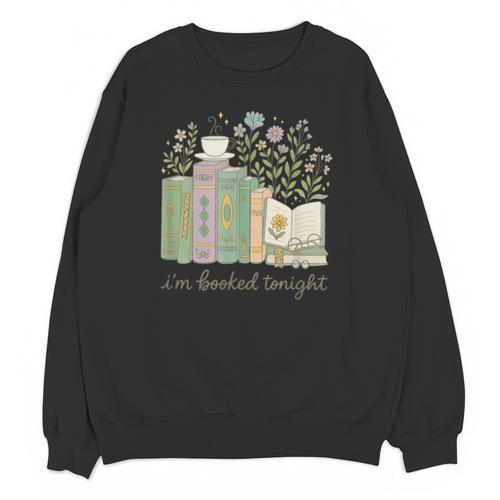 I'm Booked Tonight Cozy Floral Book Lover Graphic Unisex Sweatshirt - Bookorys DE