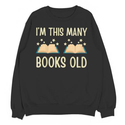 I'm This Many Books Old Read Book 2nd Birthday 2 Years Old Unisex Sweatshirt - Bookorys DE