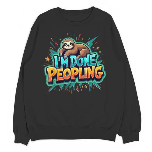 I'm Done Peopling Introvert Sloth Unisex Sweatshirt - Raresse