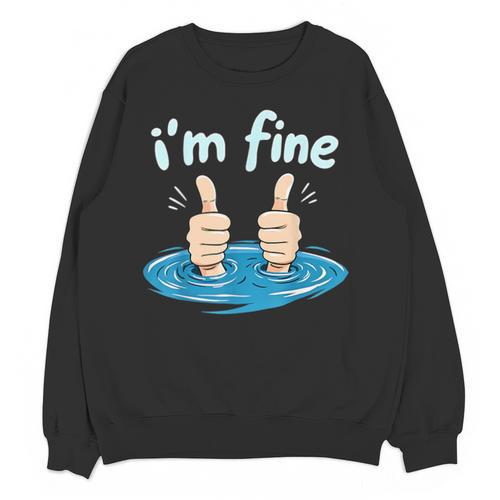I'm Fine Drowning Thumbs Up Introvert Meme Humor Unisex Sweatshirt - Raresse