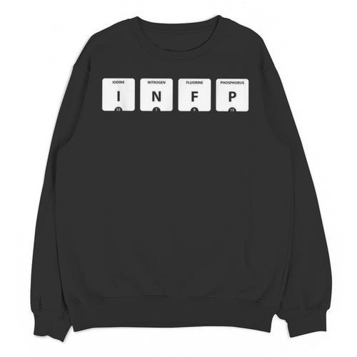 INFP Mediator Personality Type Periodic Table Introvert Unisex Sweatshirt - Raresse