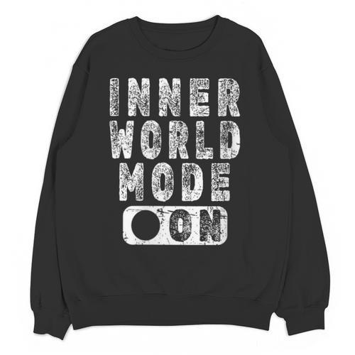 Inner World Mode On Introvert Saying Unisex Sweatshirt - Raresse