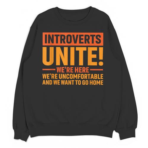 Introvert Antisocial Sarcasm Introverts Unite Anti Social Unisex Sweatshirt - Raresse