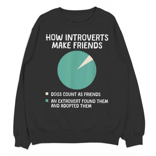 Introvert Introverted Person Awkward Introverts Dog Lover Unisex Sweatshirt - Raresse