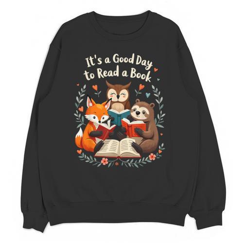 Its A Good Day To Read Book Cute Fox Sloth Owl Novel Reading Unisex Sweatshirt - Bookorys