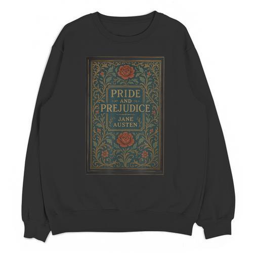 Jane Austen Pride And Prejudice Cover Mr Darcy Book Lovers Unisex Sweatshirt - Bookorys