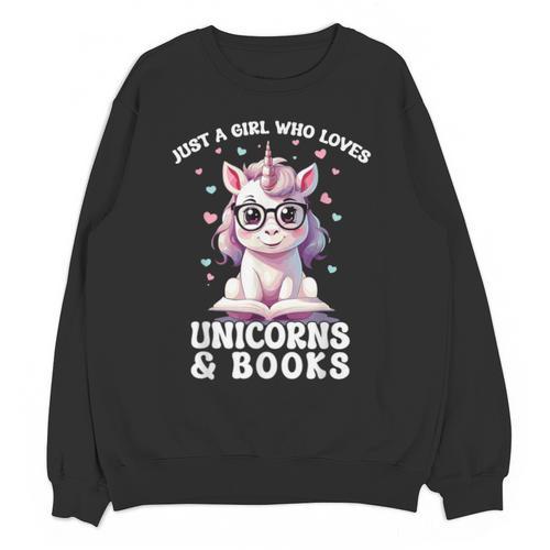Just a Girl Who Loves Unicorns & Books Bookish Unicorn Love Unisex Sweatshirt - Bookorys DE