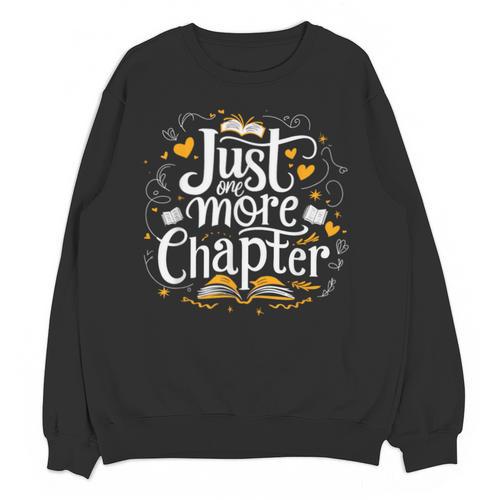Just One More Chapter Bookish Book Reading Lover Heart Unisex Sweatshirt - Bookorys CA