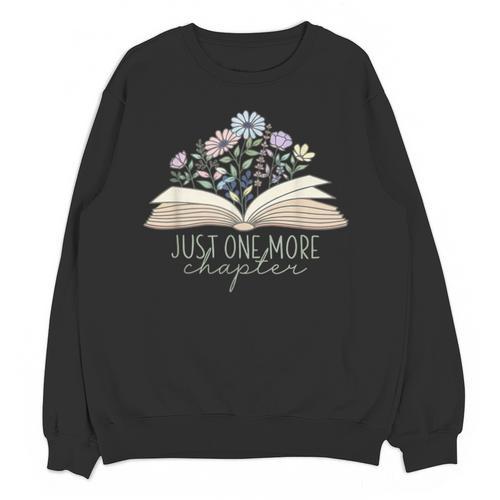 Just One More Chapter Floral Book Wildflower Aesthetic Art Unisex Sweatshirt - Bookorys DE