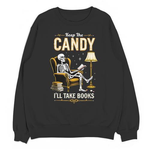 Keep The Candy I'Ll Take Books Halloween Unisex Sweatshirt - Bookorys CA