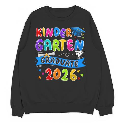 Kindergarten Graduate Kindergarten Class Of 2026 Graduation Unisex Sweatshirt - Best Gift Smart