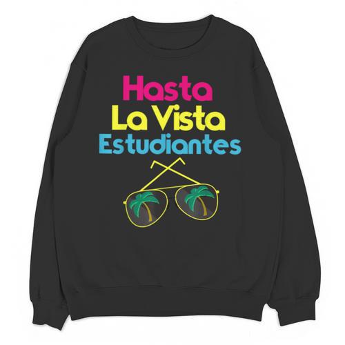Last Day Of School Spanish Teacher Graduation T-Shirt Unisex Sweatshirt - Best Gift Smart