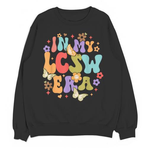 LCSW Grad Social Worker Graduation In My LCSW Era Unisex Sweatshirt - Best Gift Smart