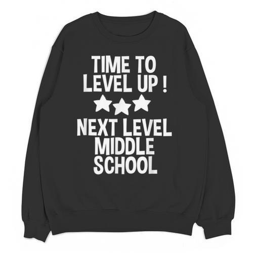 Level Up Middle School 5th Grade Graduation Party Unisex Sweatshirt - Best Gift Smart