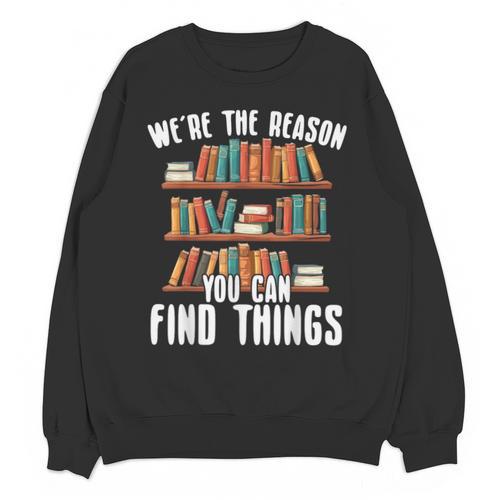 Librarian Reading Books Lover Library Unisex Sweatshirt - Bookorys UK