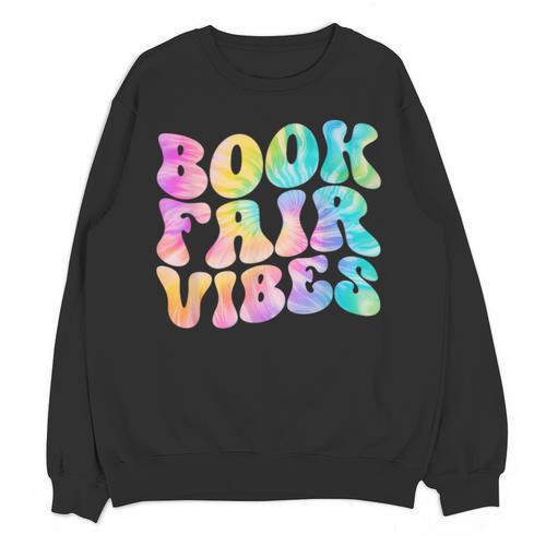 Library Book Fair Vibe Tie Dye School Reading Nostalgic Unisex Sweatshirt - Bookorys