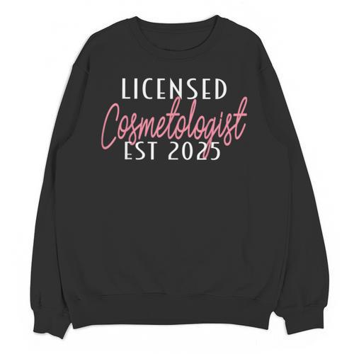 Licensed Cosmetologist Graduation 2025 Cosmetology School Unisex Sweatshirt - Best Gift Smart