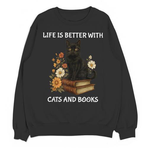 Life Is Better With Cats And Books Cute Cat Lover For Men Women Kids Unisex Sweatshirt - Bookorys