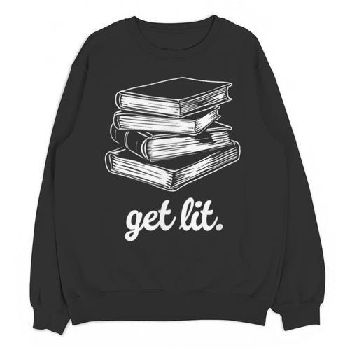 Get Lit Books Unisex Sweatshirt - Bookorys CA