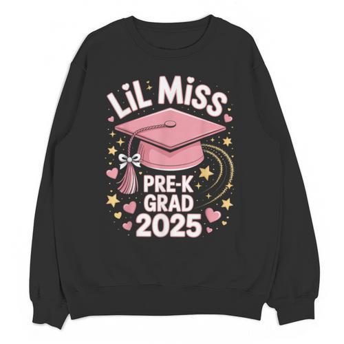 Little Miss Pre-K Grad 2025 Preschool Graduation Girls Kids Unisex Sweatshirt - Best Gift Smart