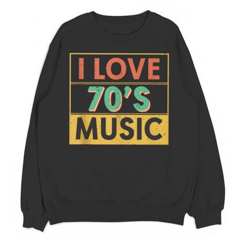 I Love 70's Music Retro Style Nostalgia Vibe 1970 70's Party Unisex Sweatshirt - Figerry