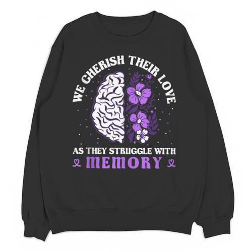 Love And Memory Floral Bain Inspirational Dementia Awareness Unisex Sweatshirt - Easessy