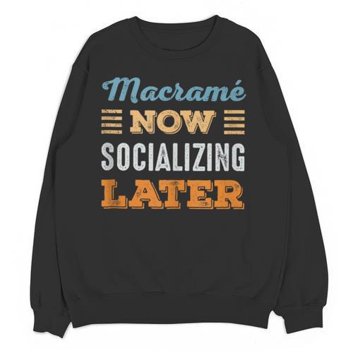 Macramé Now Minimal Socializing Introvert Vintage Unisex Sweatshirt - Raresse