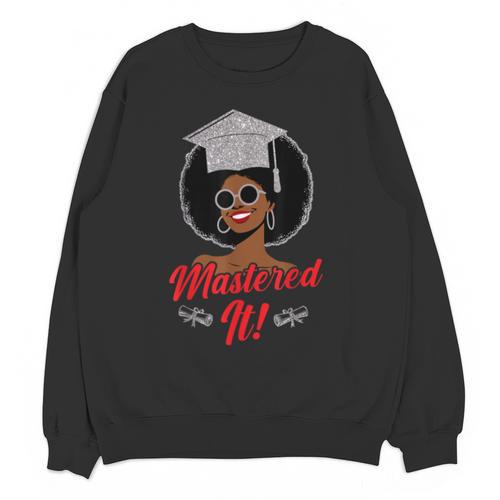 Master Degree Graduation Gifts Black Girl Unisex Sweatshirt - Best Gift Smart