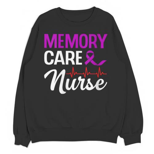 Memory Care Nurse Medical Assistant RN Student Unisex Sweatshirt - Easessy