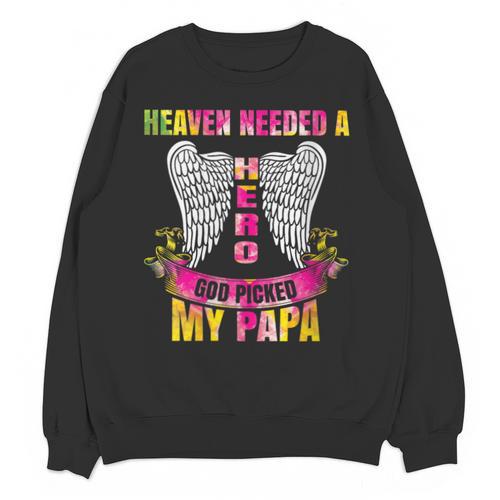 Memory Of My Dad My Dad In Heaven Unisex Sweatshirt - Easessy