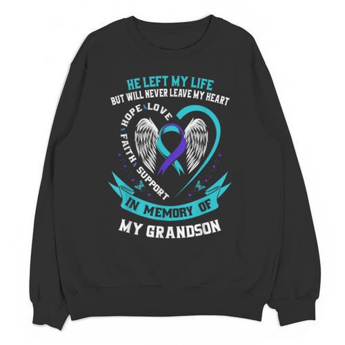 In Memory Of My Grandson Suicide Awareness Loss Of Loved One Unisex Sweatshirt - Easessy