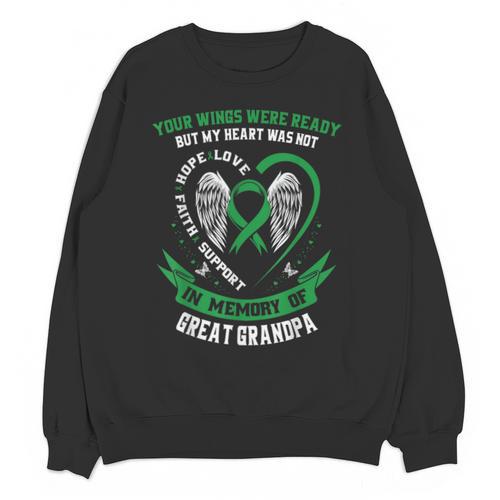In Memory Of Great Grandpa Kidney Disease Awareness Products Unisex Sweatshirt - Easessy