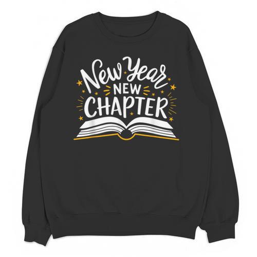 New Year New Chapter Happy New Year 2025 Book Unisex Sweatshirt - Bookorys UK