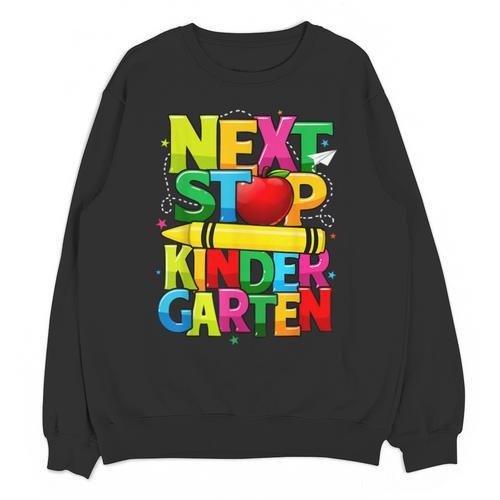 Next Stop Kindergarten Preschool Graduation 2023 Boys Girls Unisex Sweatshirt - Best Gift Smart