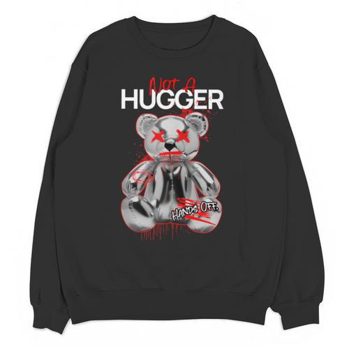 Not A Hugger Teddy Bear Antisocial Introvert Unisex Sweatshirt - Raresse