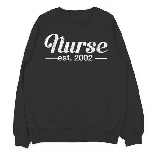 Nurse Est 2002 Graduation Unisex Sweatshirt - Best Gift Smart
