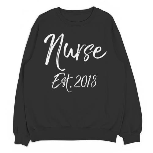 Nurse Established 2018 Shirt Cute New Nurse Graduation Tee Unisex Sweatshirt - Best Gift Smart
