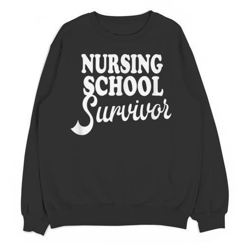 Nursing School Survivor Nurse Graduation Medical T-Shirt Unisex Sweatshirt - Best Gift Smart