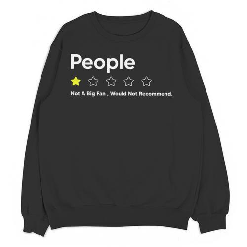 People One Star Not A Big FanWould Not Recommend Introverts Unisex Sweatshirt - Raresse