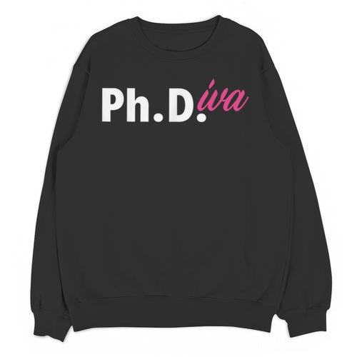 Ph Diva Women Dissertation Doctoral Degree Graduation PhD Unisex Sweatshirt - Best Gift Smart
