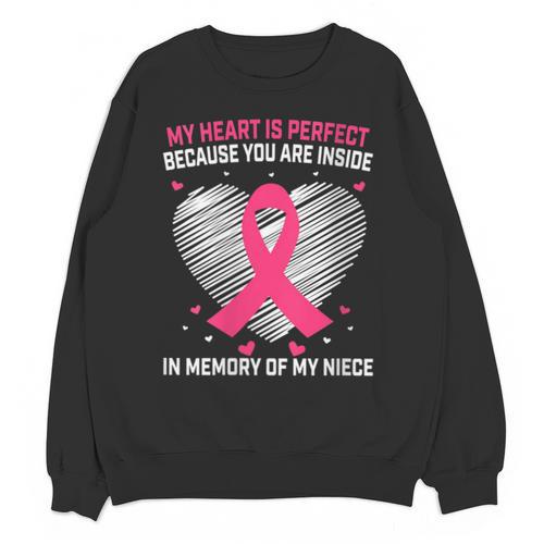 Pink Breast Cancer Awareness Women Men In Memory Of My Niece Unisex Sweatshirt - Easessy